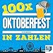 Produktbild 100 x - Oktoberfest in Zahlen