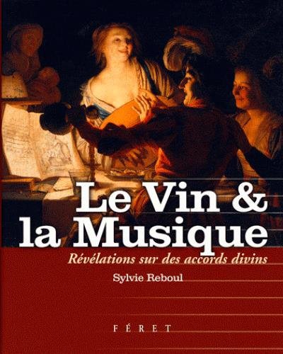 Le Vin et la Musique francais