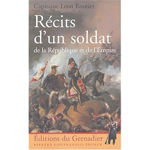 Récits d'un soldat de la République et de l'Empire Livre en Ligne Récits d'un soldat de la République et de l'Empire Livre en Ligne - Telecharger Ebook