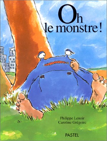 couverture de : Oh le monstre !