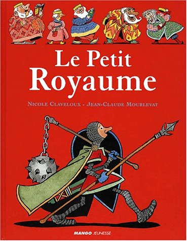 couverture de : Petit royaume (le)