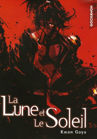 La Lune et le Soleil — Tome 3