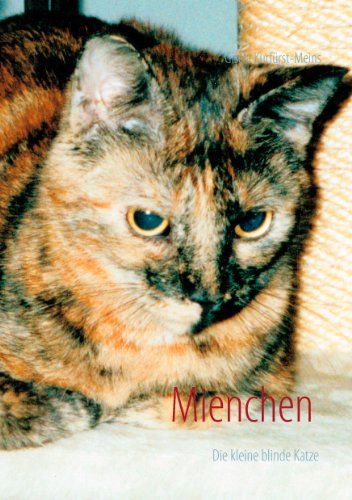 Mienchen die kleine blinde Katze eBook: Gisela Kurfürst-Meins: Amazon