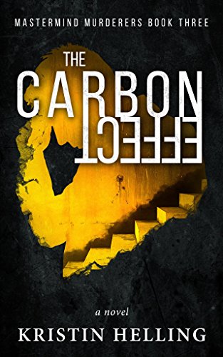 The Carbon Effect (Mastermind Murderers Series Book 3) (English Edition)