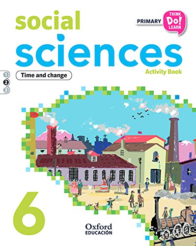 Think Do Learn Social Sciences 6th Primary. Activity book Module 2