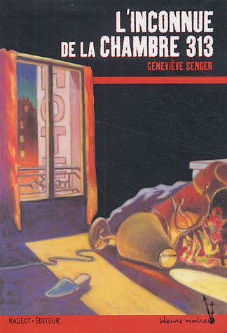 couverture de : L'inconnue de la chambre 313