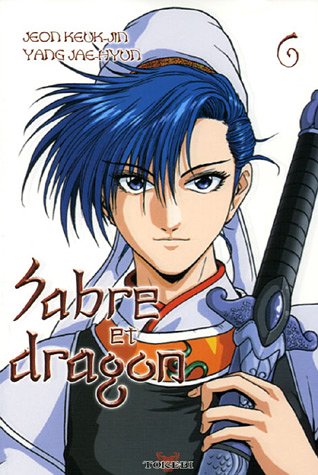 Sabre et Dragon — Tome 6