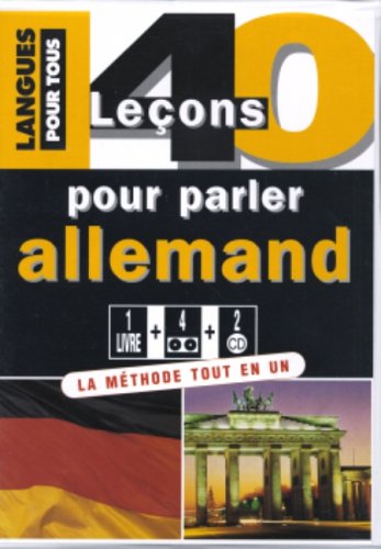 Coffret 40 leçons pour parler allemand (+ 2 CD + 4 cassettes audio) Coffret 40 leçons pour parler allemand (+ 2 CD + 4 cassettes audio)