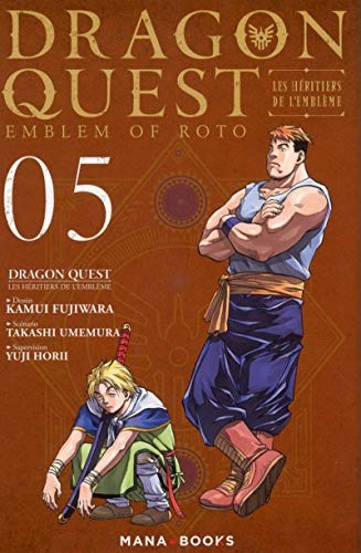 Dragon Quest - Les Héritiers de l'Emblème — Tome 5