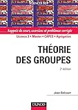 Image de Théorie des groupes - 2ème édition - Rappels de cours, exercices et problèmes corrigés