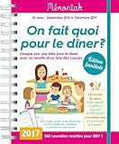 On fait quoi pour le dîner ? Mémoniak 2016-2017