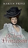 Cover zum Buch Die letzte Prinzessin