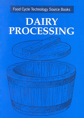 Dairy Processing: Food Cycle Technology Sourcebook