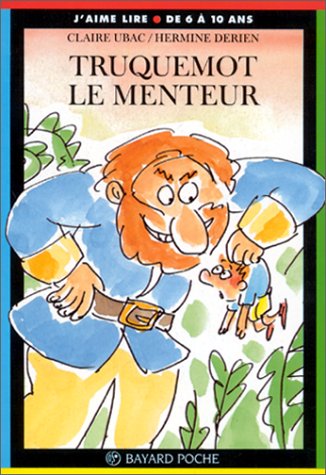 couverture de : Truquemot le menteur