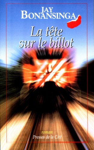 couverture de : La t&ecirc;te sur le billot