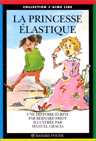 La princesse élastique
