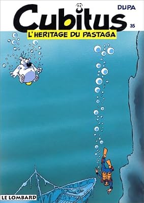 Dupa Cubitus, tome 35 : L'héritage du Pastaga