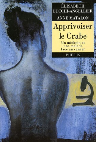 couverture de : APPRIVOISER LE CRABE