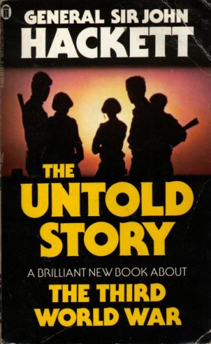 The Third World War - The Untold Story livre