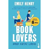 Book Lovers: Amor entre libros. Edici&oacute;n limitada a precio especial (Colecci&oacute;n Especial)