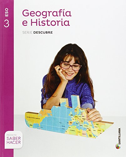 Geografia e historia serie descubre 3 eso saber hacer