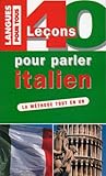 40 leçons pour parler italien