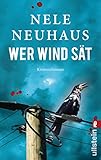 Wer Wind sät (Ein Bodenstein-Kirchhoff-Krimi 5)