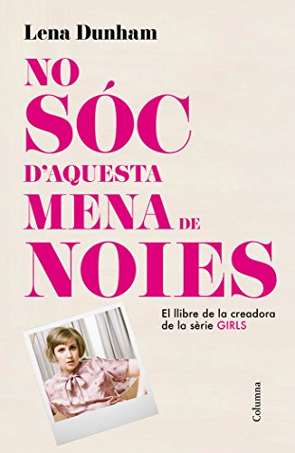 No Sóc D'Aquesta Mena De Noies (Classica (catalan))