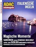 Image de ADAC Reisemagazin Italienische Inseln: Lust auf Meer: Sardinien, Ischia, Venedigs Inselwelt, Capri, Elba, Sizilien, Pantelleria
