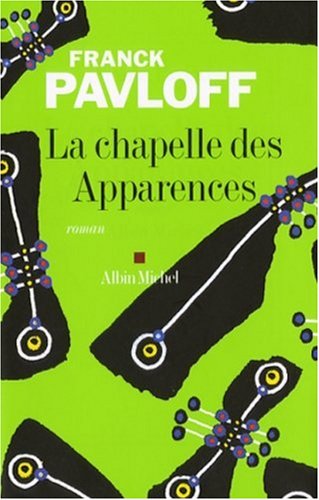 couverture de : La chapelle des Apparences