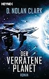 Image de Der verratene Planet: Roman (The Silence-Reihe 1)