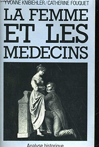Download La Femme et les médecins : Analyse historique Download La Femme et les médecins : Analyse historique