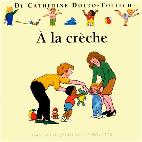 couverture de : A la crèche