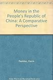 Image de Money in the People's Republic of China: A Comparative Perspective