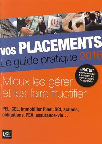 Télécharger Vos placements : Le guide pratique Livre PDF Gratuit