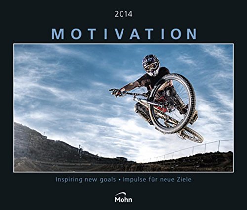 Motivation - Impulse für neue Ziele 2014