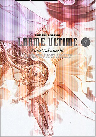 Larme Ultime — Tome 7