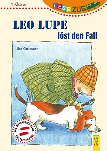 Preisvergleich Produktbild LESEZUG / 1. Klasse: Leo Lupe löst den Fall