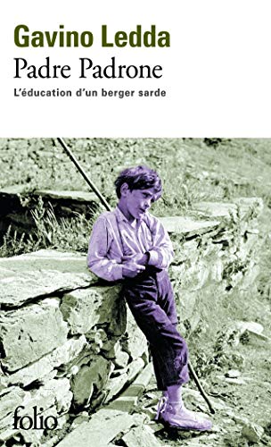 Padre Padrone: L'éducation d'un berger sarde Padre Padrone: L'éducation d'un berger sarde