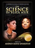 Image de The Science of Black Hair: A Comprehensive Guide to Textured Hair Care