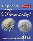 Image de Ein Jahr der Freundschaft 2013 Mini-Geschenkkalender: Die schönsten Zitate
