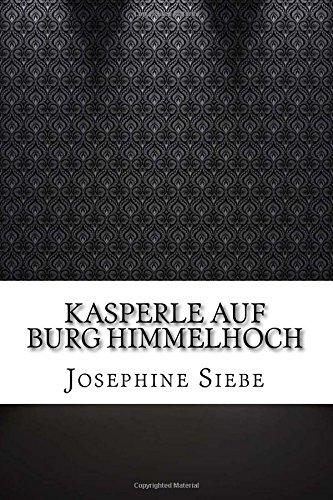 Preisvergleich Produktbild Kasperle auf Burg Himmelhoch