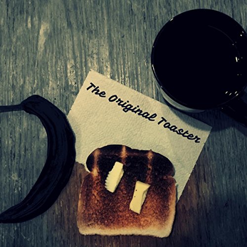 The Original Toaster