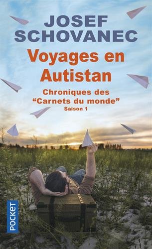 Voyages en Autistan francais