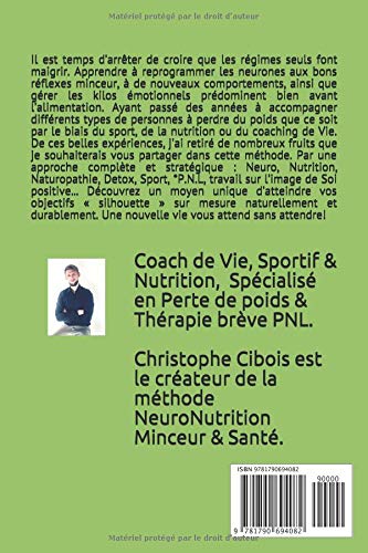 Book's Cover of Un Aller Simple Pour Mincir: Neuro / Detox / Nutrition / PNL / Sport Une Méthode Complète Pour Perdre Du Poids Autrement & Durablement
