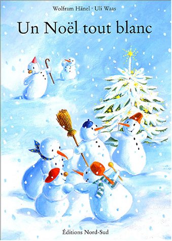 couverture de : Un No&euml;l tout blanc