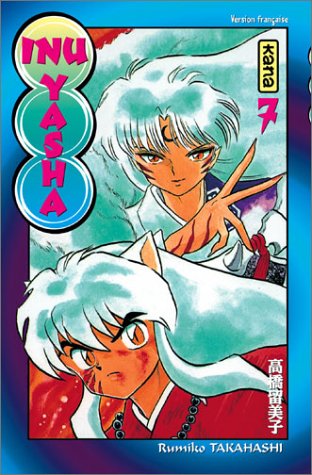Inu-Yasha — Tome 7