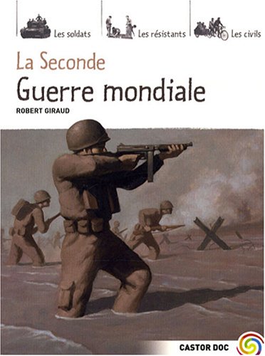 la seconde guerre mondiale