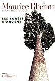 Les forêts d'argent