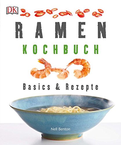 Download Ramen-Kochbuch: Basics & Rezepte Download Ramen-Kochbuch: Basics & Rezepte